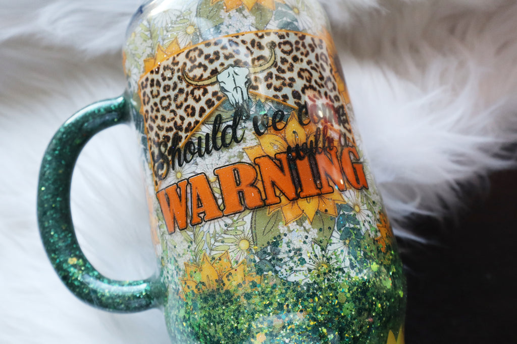 20oz Stainless Steel Tumbler - Mug - Should've Come With a Warning