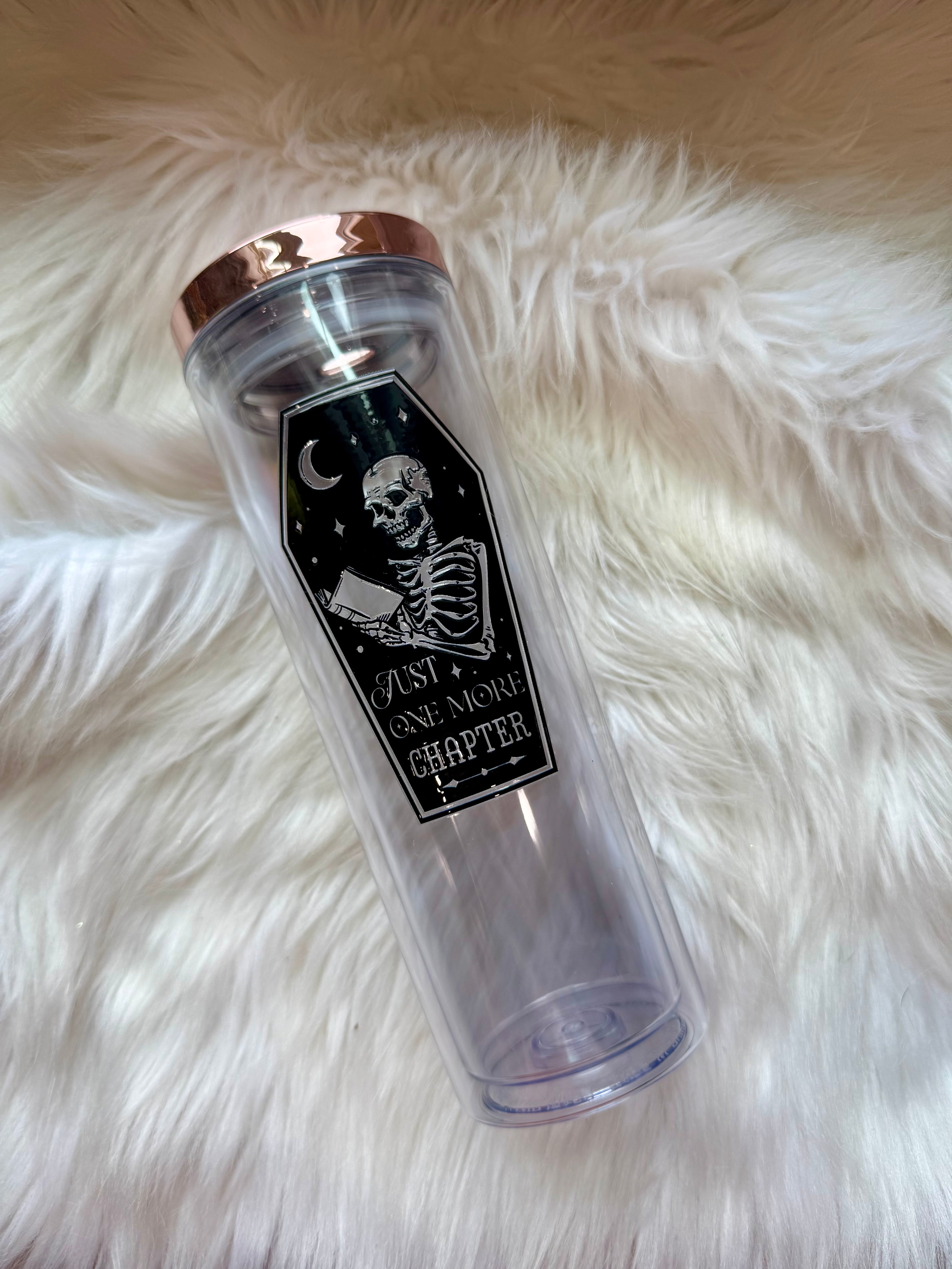 12oz Skinny Acrylic Tumbler - One More Chapter
